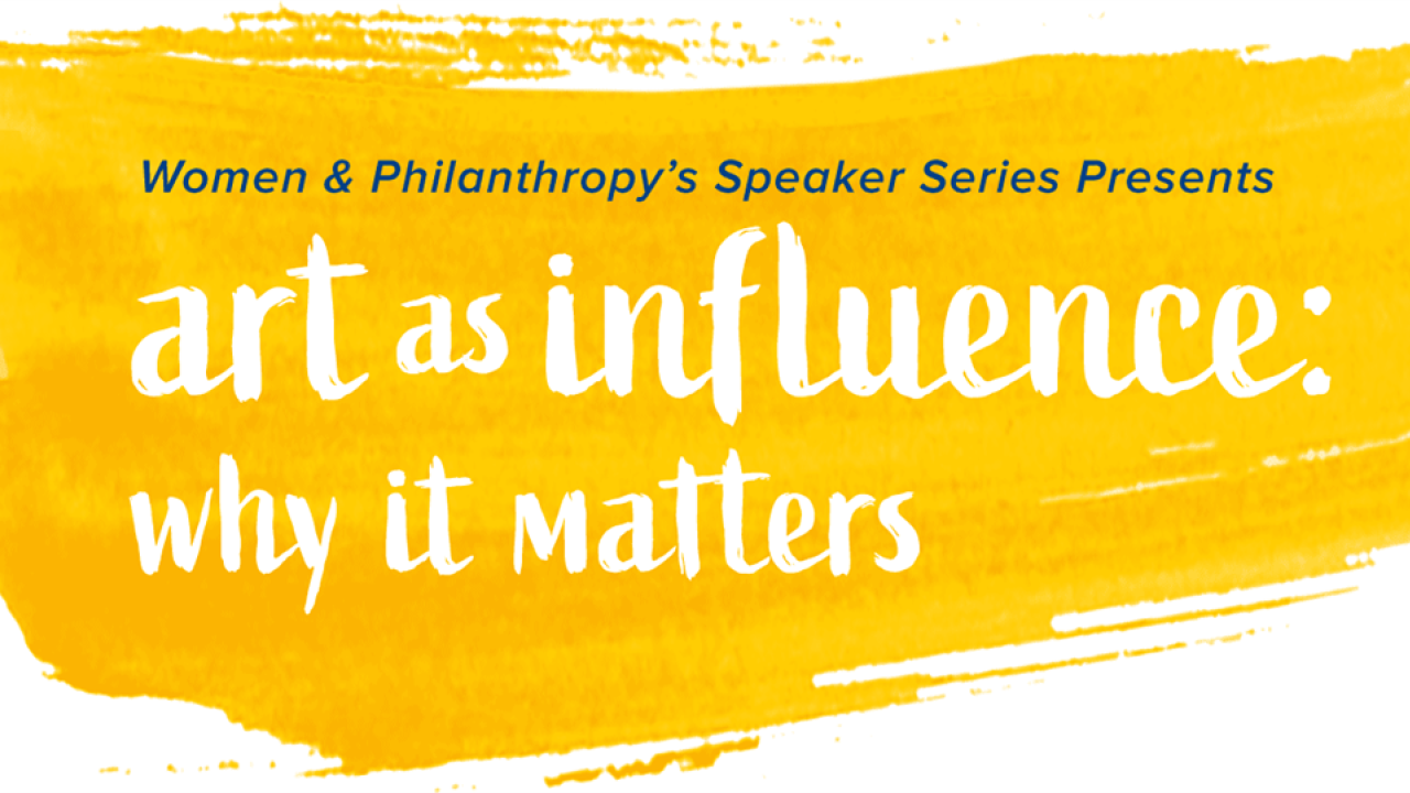 Art as influence: Why it matters